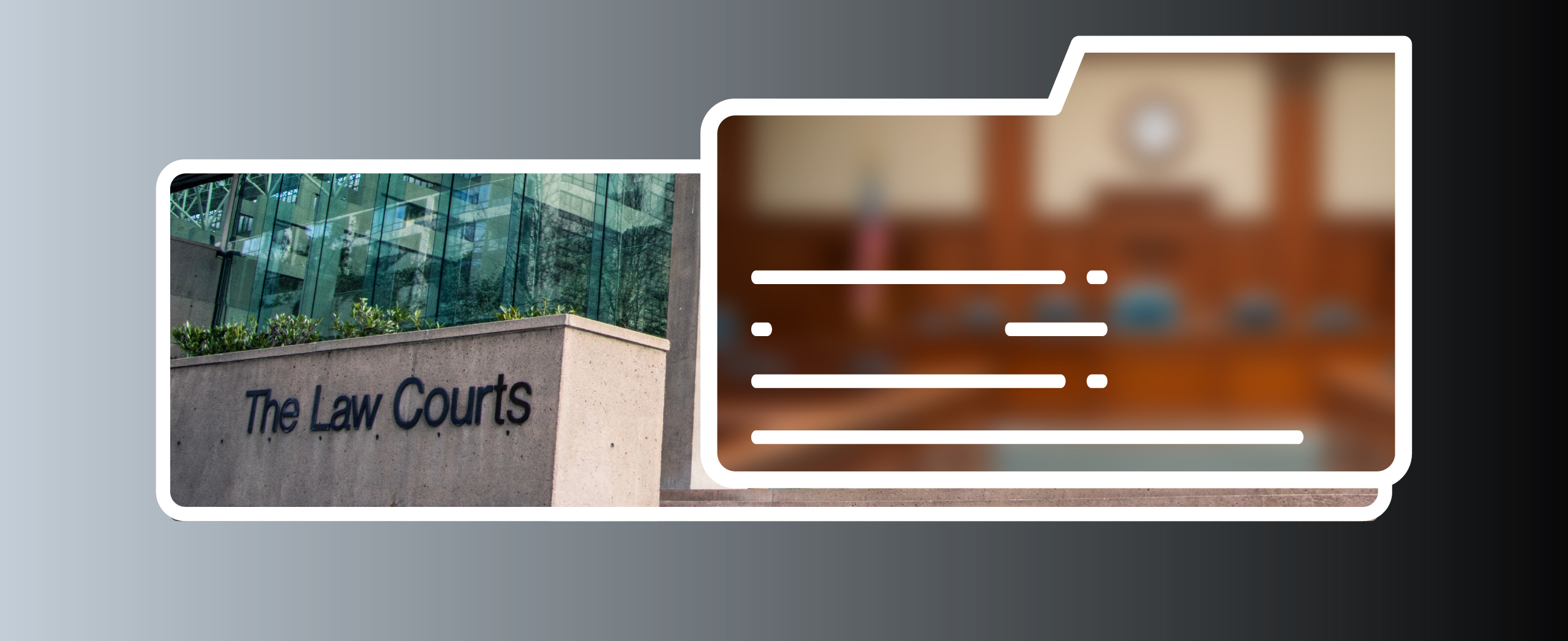 A file folder with a blurred image of an empty courtroom over a photo of The Law Courts building